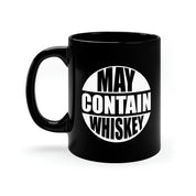 May Contain Whiskey Mug