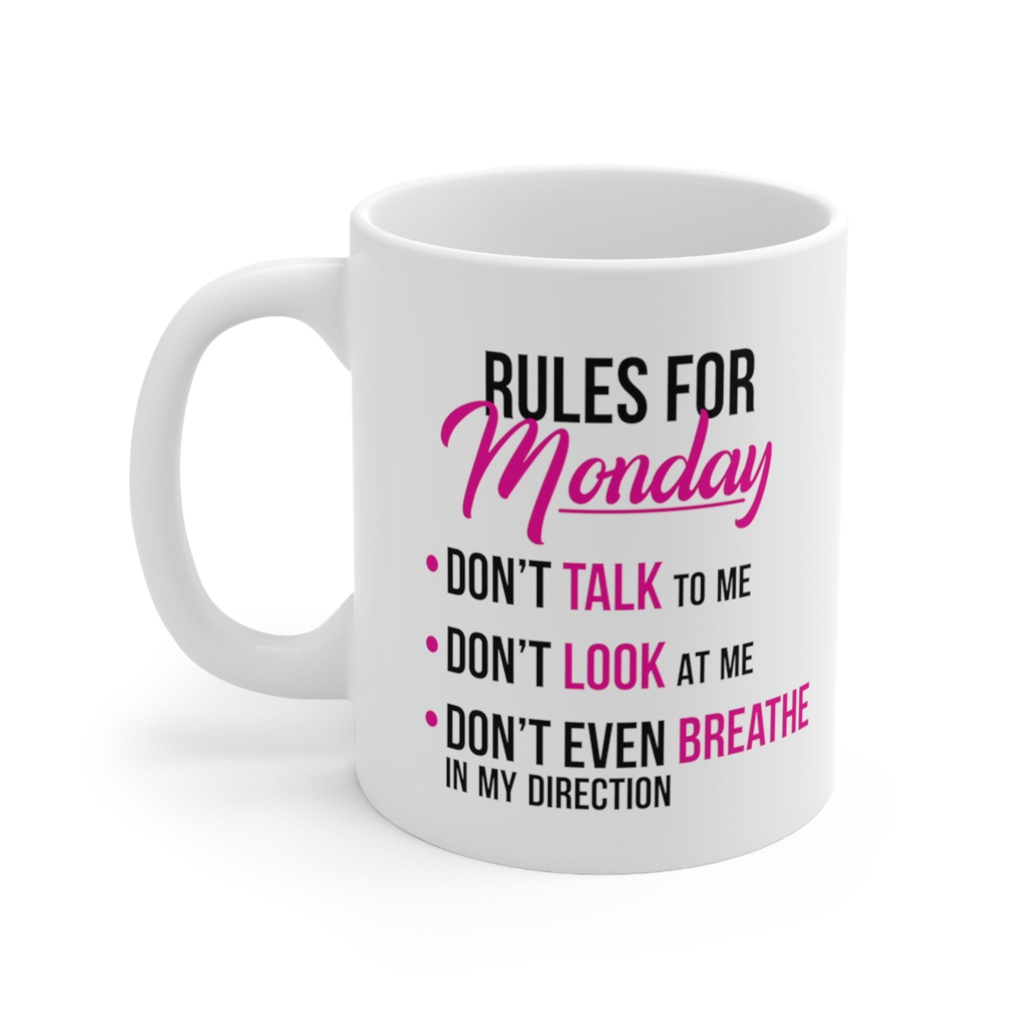 Rules For Monday Mug