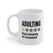 Adulting Review Mug