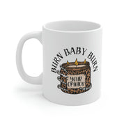 Burn Your Opinion Mug