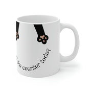 Can't Wait To Push Shit Off The Counter Mug