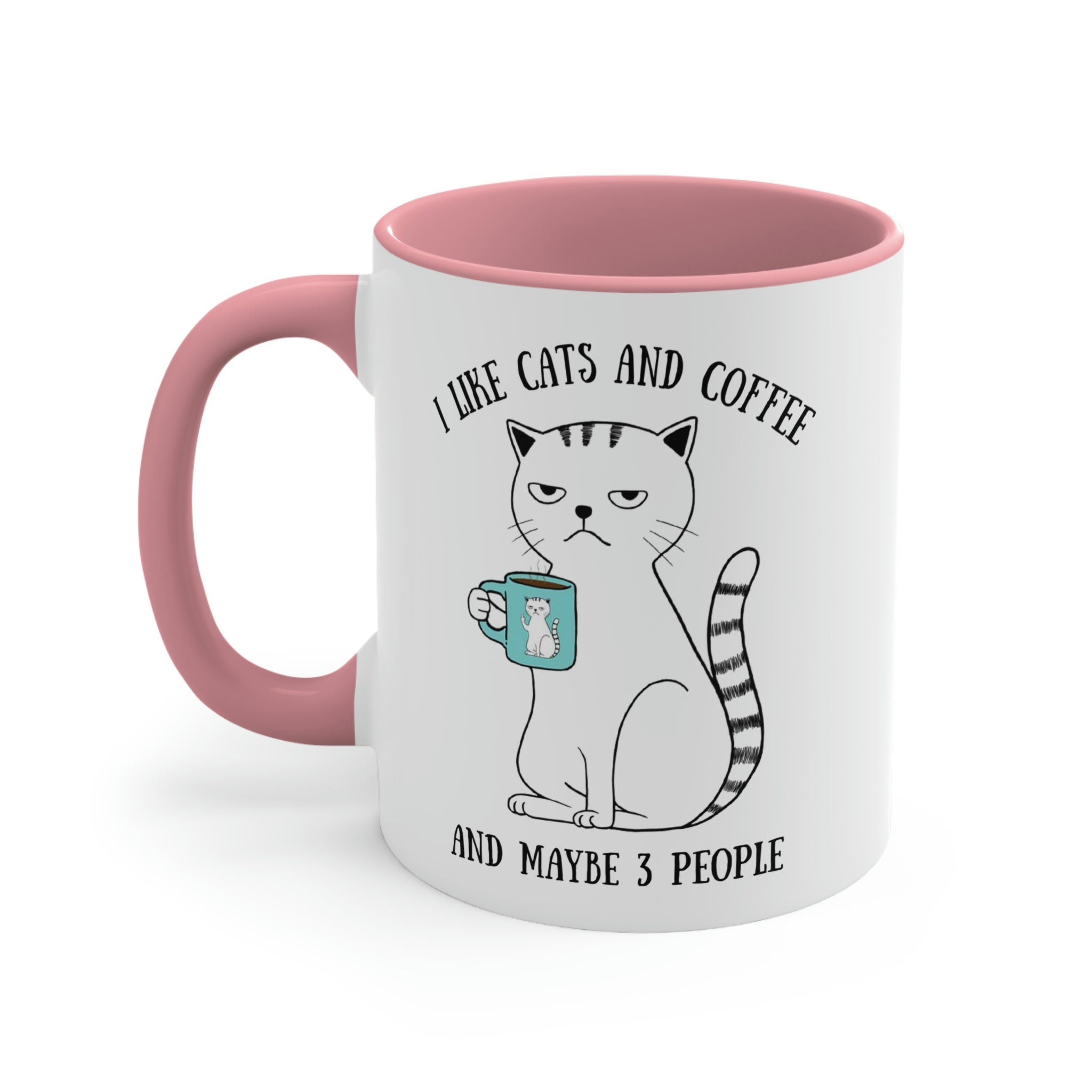 I Like Cats And Coffee And Maybe 3 People Coffee Mug | Funny Mug | Cat Mug | Gift For Cat Lover